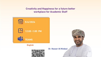 Creativity and Happiness for A future Better Workplace for Academic Staff
